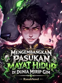 Cover Mengembangkan Pasukan Mayat Hidup di Dunia Mirip Gim